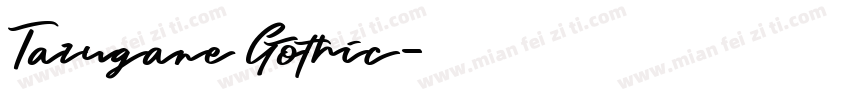 Tazugane Gothic字体转换